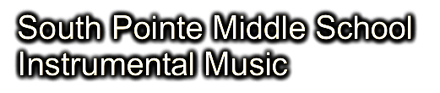 South Pointe Middle School Instrumental Music